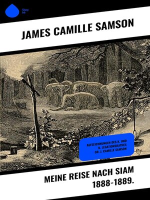 cover image of Meine Reise nach Siam 1888-1889.